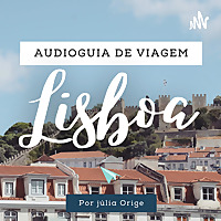 Audioguia de viagem: Lisboa