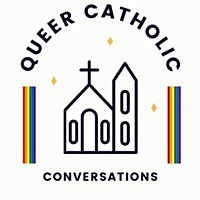 Queer Catholic Talk