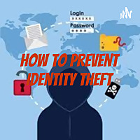 How to prevent Identity Theft