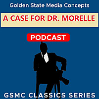 GSMC Classics: A Case for Dr. Morelle