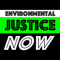 Environmental Justice Now