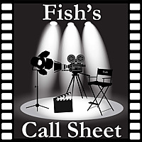 Fish's Call Sheet