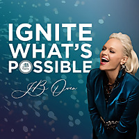 IGNITE WHAT'S POSSIBLE