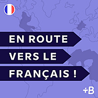 En route vers le fran&ccedil;ais !