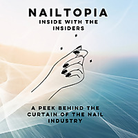 Nailtopia, inside with the insiders