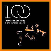 Irish Global Solidarity in 100 Objects