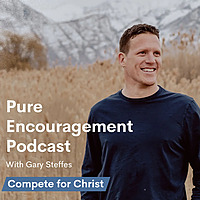 Pure Encouragement Podcast