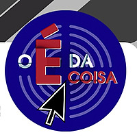 O &Eacute; da Coisa