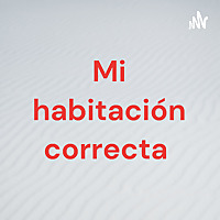 Mi habitaci&oacute;n correcta