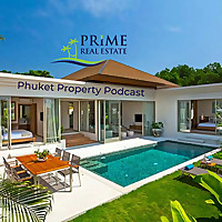 Phuket Property Podcast