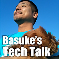 Basuke's Tech Talk