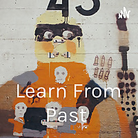 Learn From Past