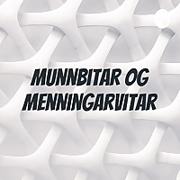 Munnbitar og menningarvitar