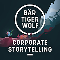 Corporate Storytelling - B&auml;r Tiger Wolf