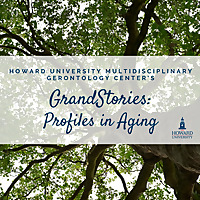 GrandStories: Profiles in Aging