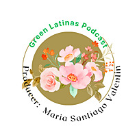 Green Latinas (Bilingual Space)