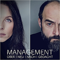 MANAGEMENT &Uuml;BER|NEU|NACH|GEDACHT
