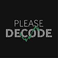 Please Decode