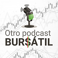 Otro podcast burs&aacute;til