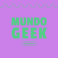 Mundo Geek
