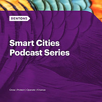 Dentons Smart Cities Chat Series
