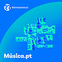 Renascen&ccedil;a - M&uacute;sica.pt