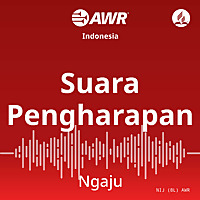 AWR in Dayak - Suara Pengharapan