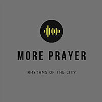 More Prayer
