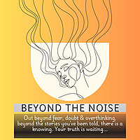 Beyond the Noise with Erin Esser