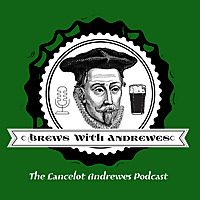 Brews with Andrewes