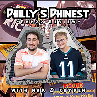 Philly's Phinest Phood Review