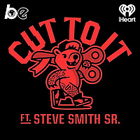 Cut To It featuring Steve Smith Sr.