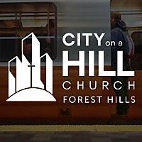 City on a Hill Church Forest Hills