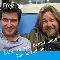 Life in the Brand Lane with The Brand Guys