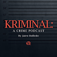KRIMINAL: A crime podcast | By Jairo Bolledo