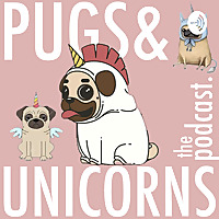 Pugs & Unicorns