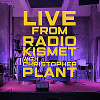 Live from RADIOKISMET with Christopher Plant
