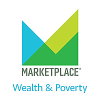 Wealth & Poverty from Marketplace APM