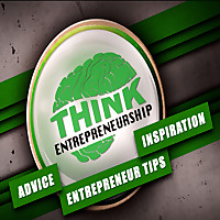 Think Entrepreneurship | Interviews with Entrepreneurs | Entrepreneur Tips, Advice, and Inspiration