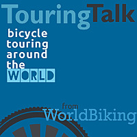 Touring Talk: bicycle touring around the world with WorldBiking