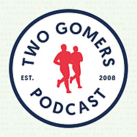 Two Gomers Podcast