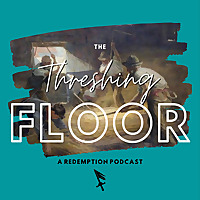 The Threshing Floor