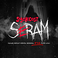 Seram - SYOK Podcast [BM]