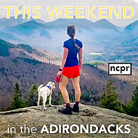 This weekend in the Adirondacks