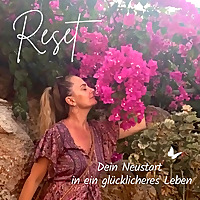 BURNOUT & RESET - Dein Neustart in ein besseres Leben