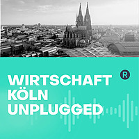 Wirtschaft K&ouml;ln unplugged