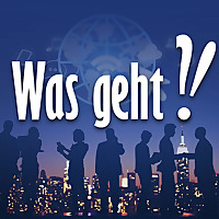 Was geht?!