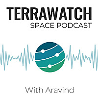 TerraWatch Space Podcast
