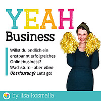 YEAH Onlinebusiness Machbar wachsen. Ohne &Uuml;berlastung.