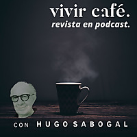 Vivir Caf&eacute; Revista en Podcast